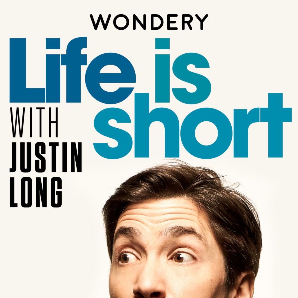 Life Is Short with Justin Long image