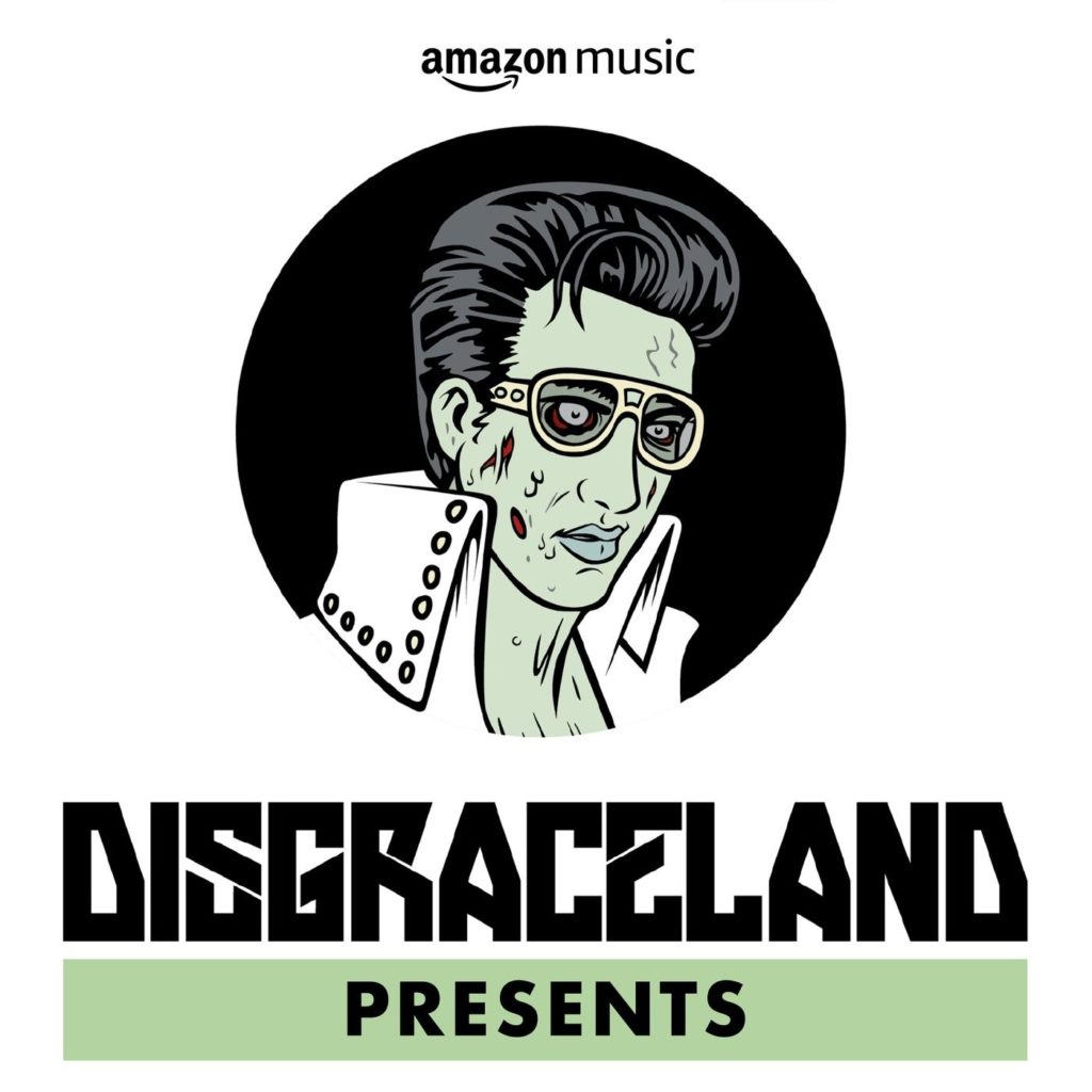 Disgraceland podcast art, a podcast about celebrity murders and misdemeanors