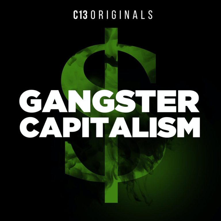 Gangsters of Capitalism by Jonathan M. Katz