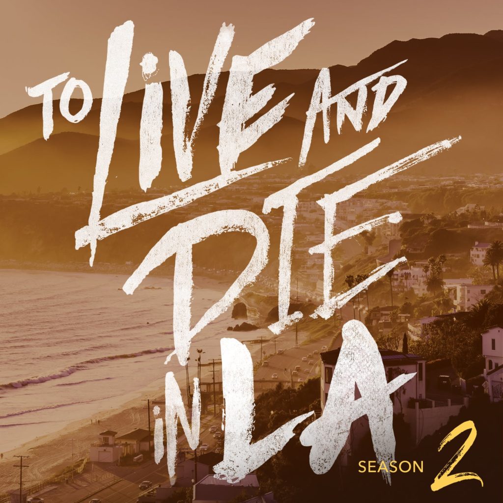 To Live and Die in LA podcast art