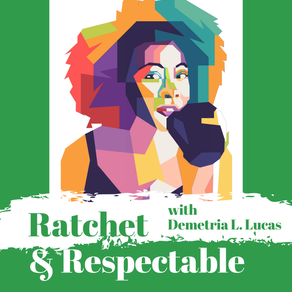 Ratchet & Respectable podcast art