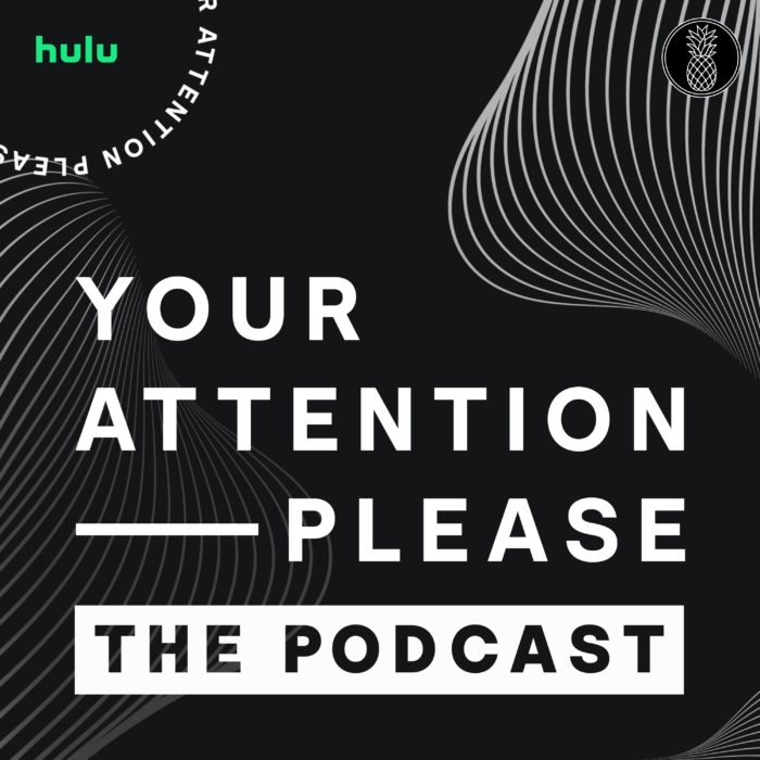 Your Attention Please podcast art