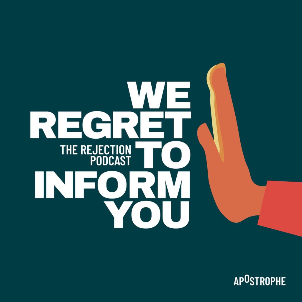We Regret to Inform You: The Rejection Podcast image