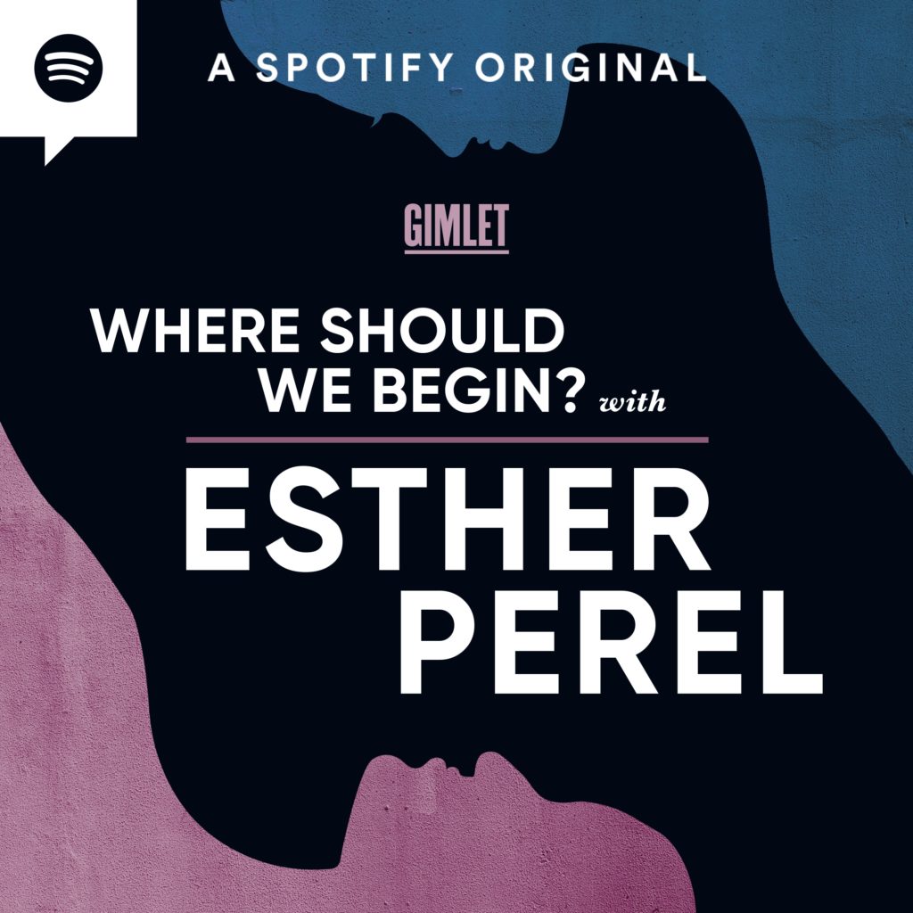 Where Should We Begin? with Esther Perel podcast art
