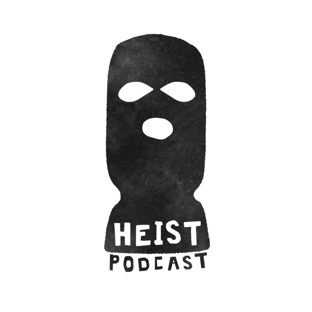 Heist Podcast art
