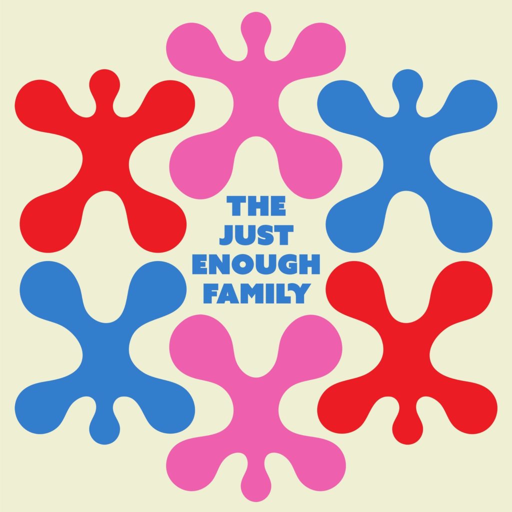 The Just Enough Family podcast art