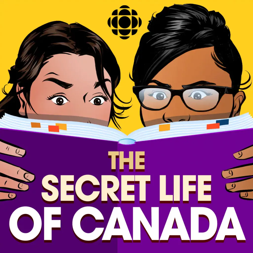 The Secret Life of Canada podcast art