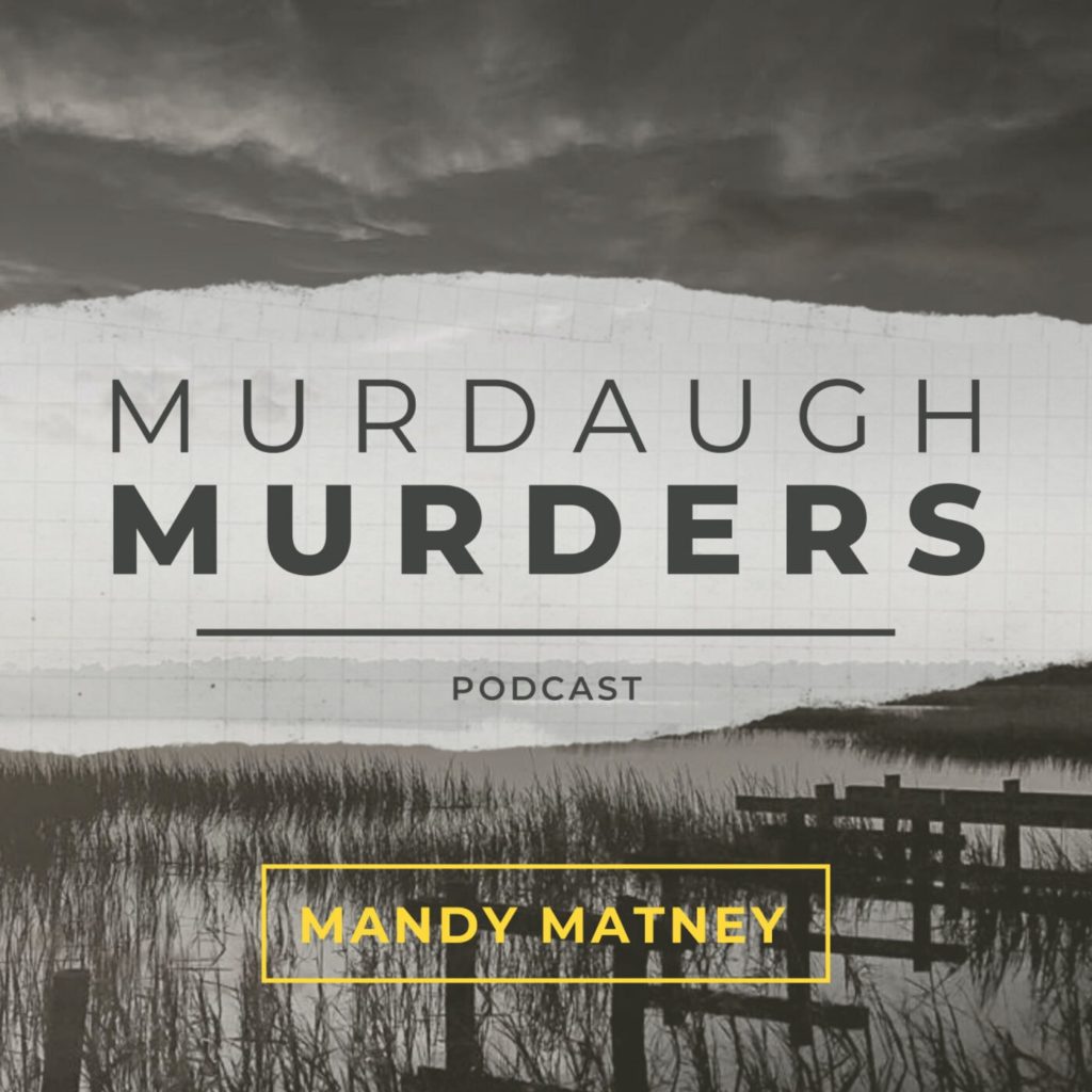 Murdaugh Murders podcast art