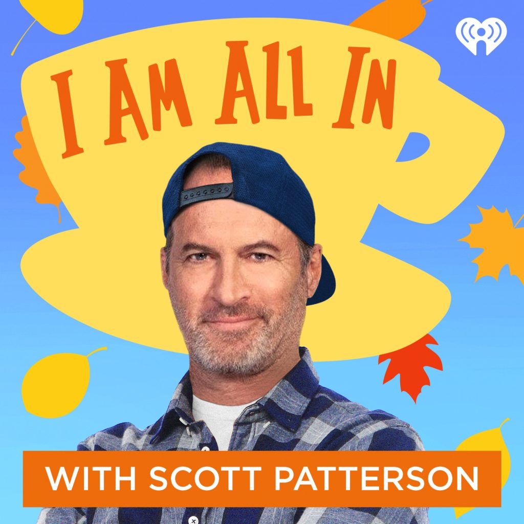 I Am All in with Scott Patterson podcast art