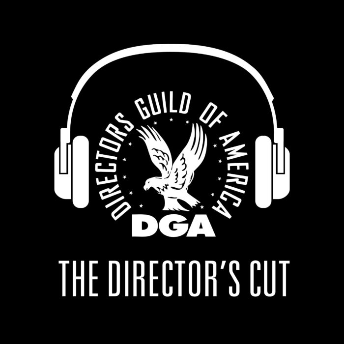 The Director's Cut DGA Podcast