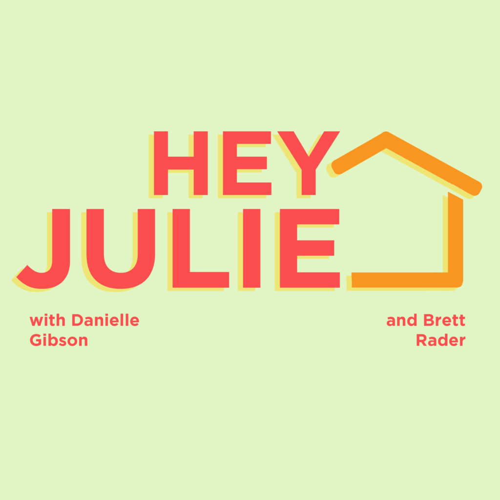 Hey Julie!