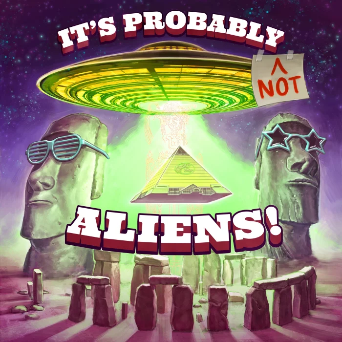 It's Probably (not) Aliens podcast art
