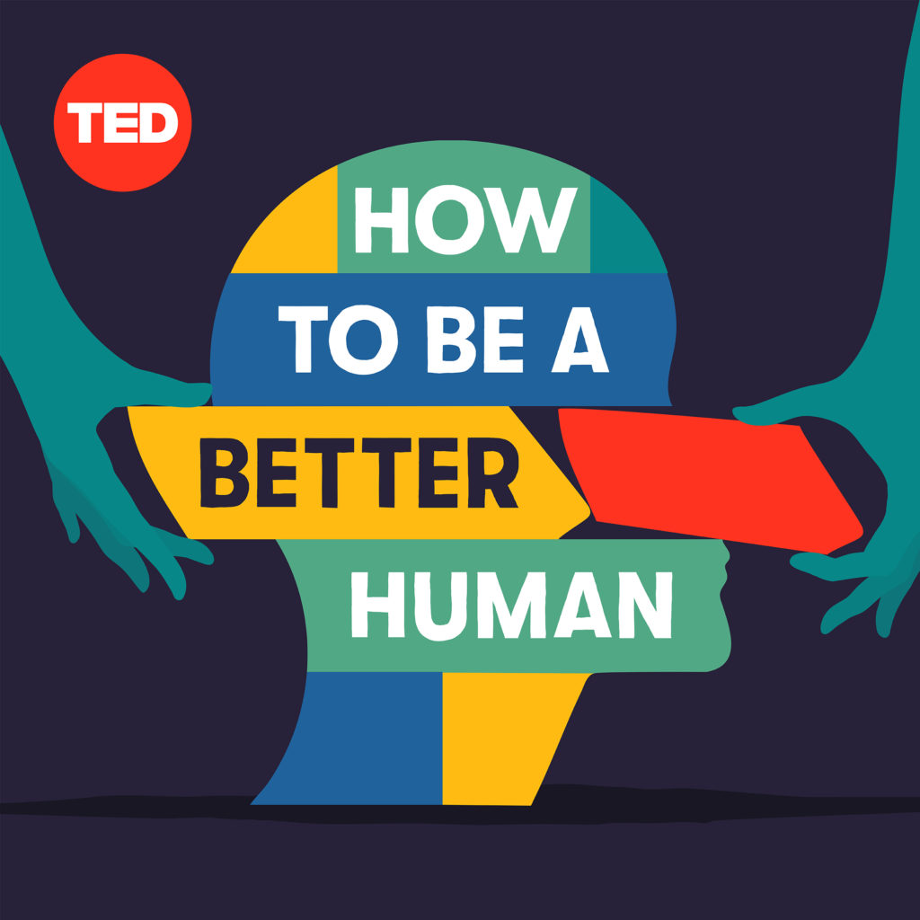 How to Be a Better Human podcast art