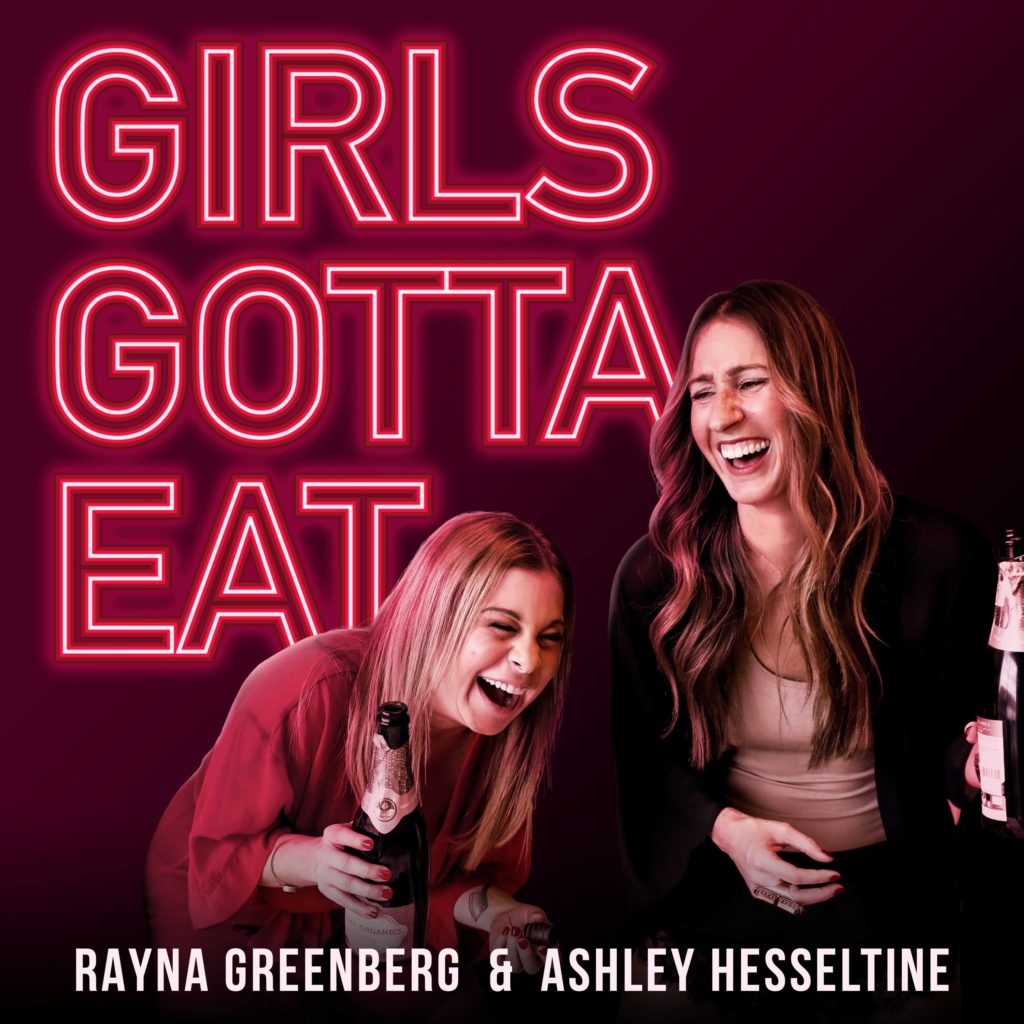 Girls Gotta Eat podcast image