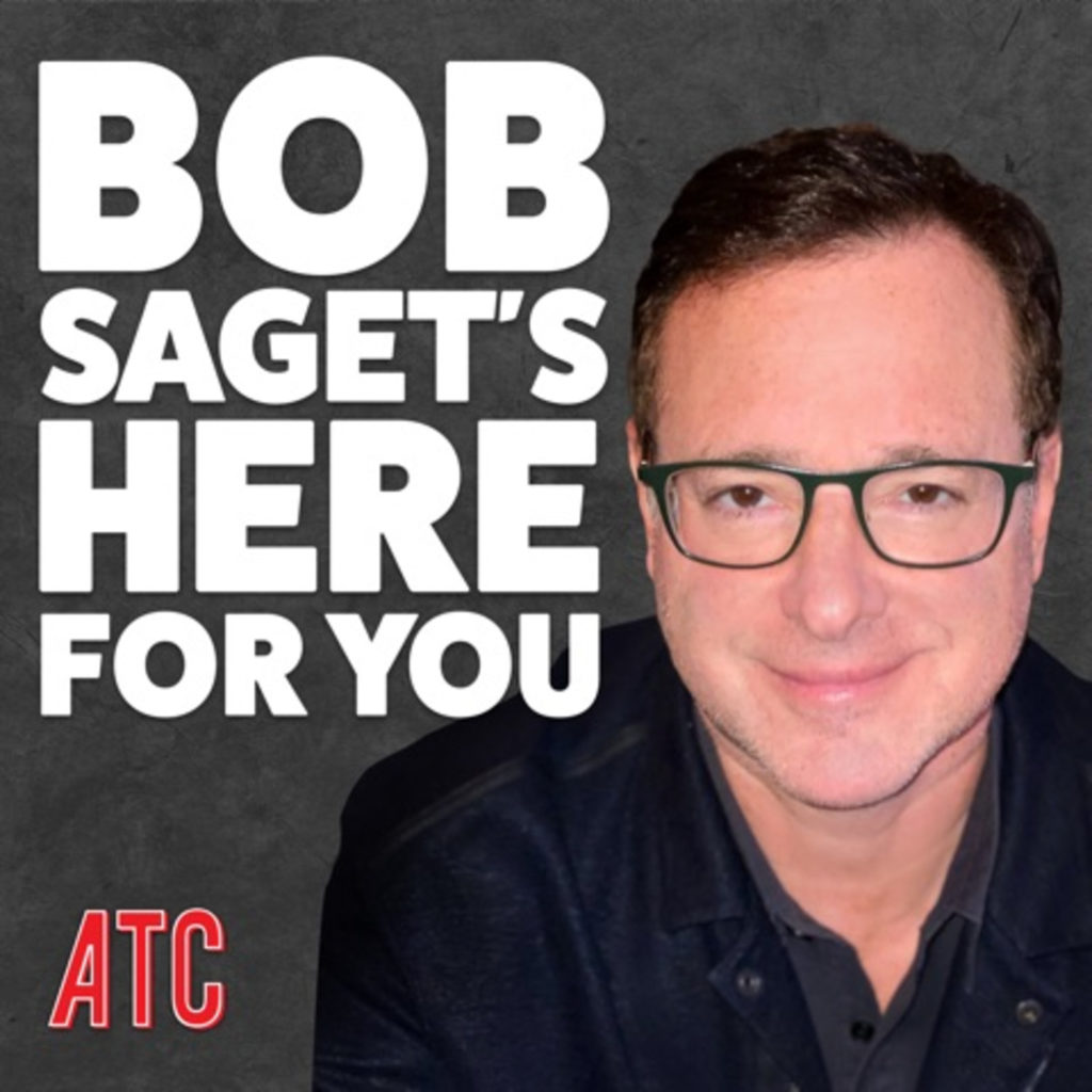 Bob Saget's Here for You podcast art