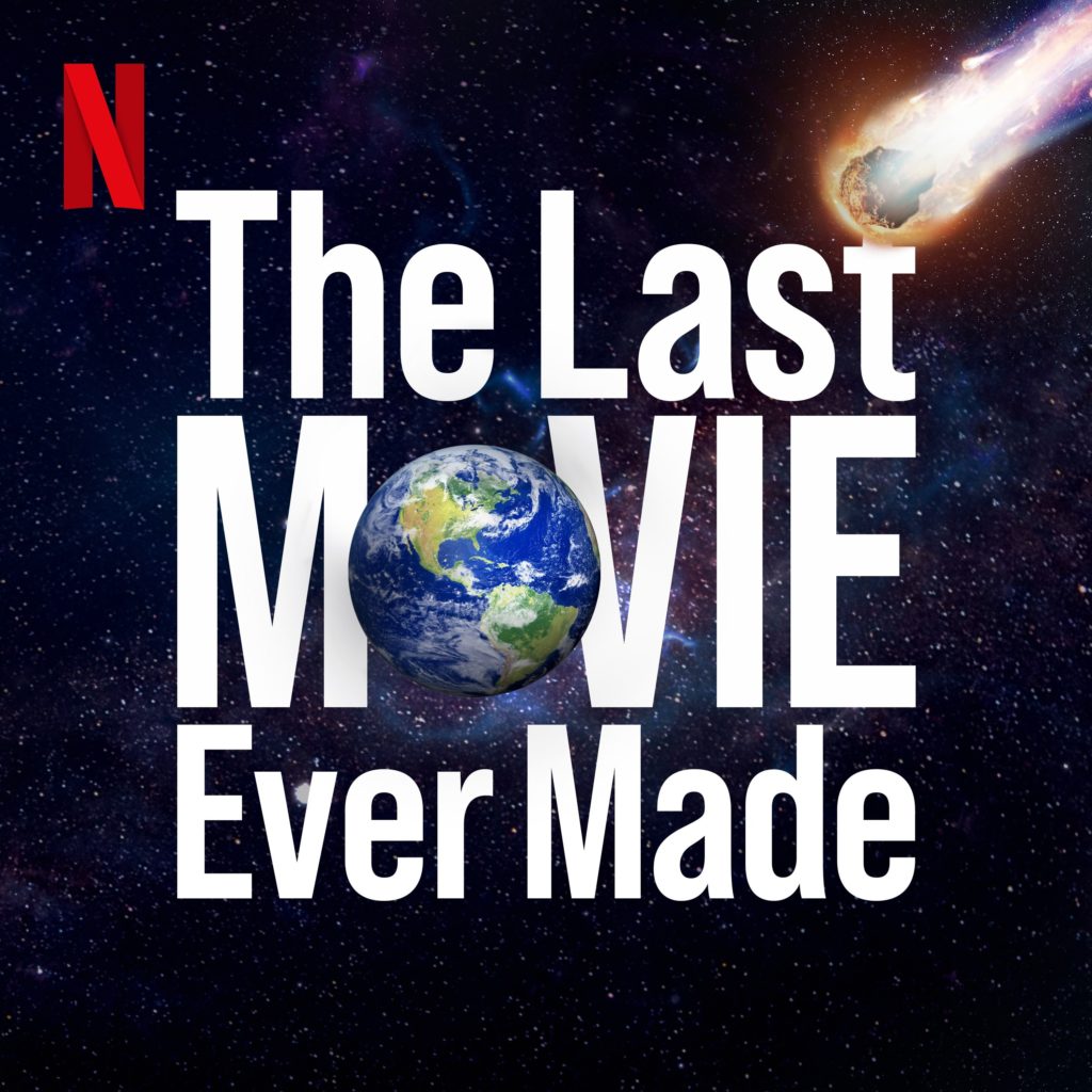 The Last Movie Ever Made