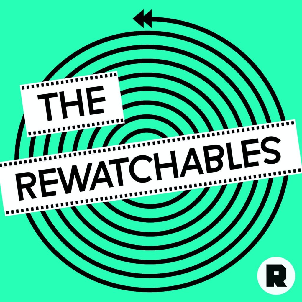 The Rewatchables podcast art