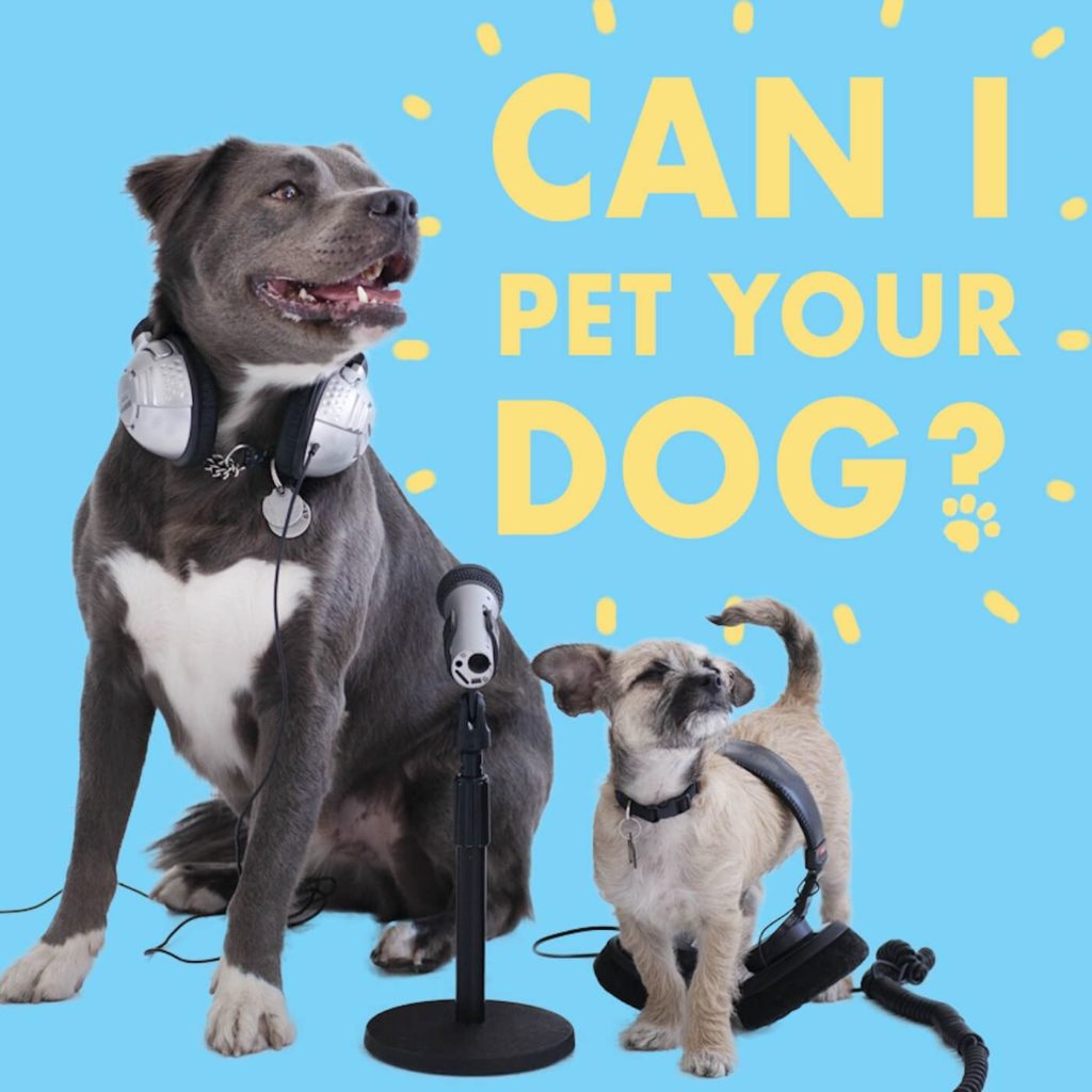 Can I Pet Your Dog? podcast image