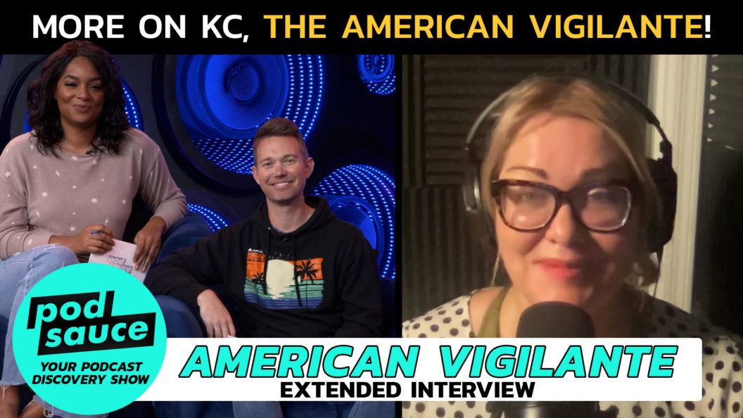 'American Vigilante' episode of Podsauce