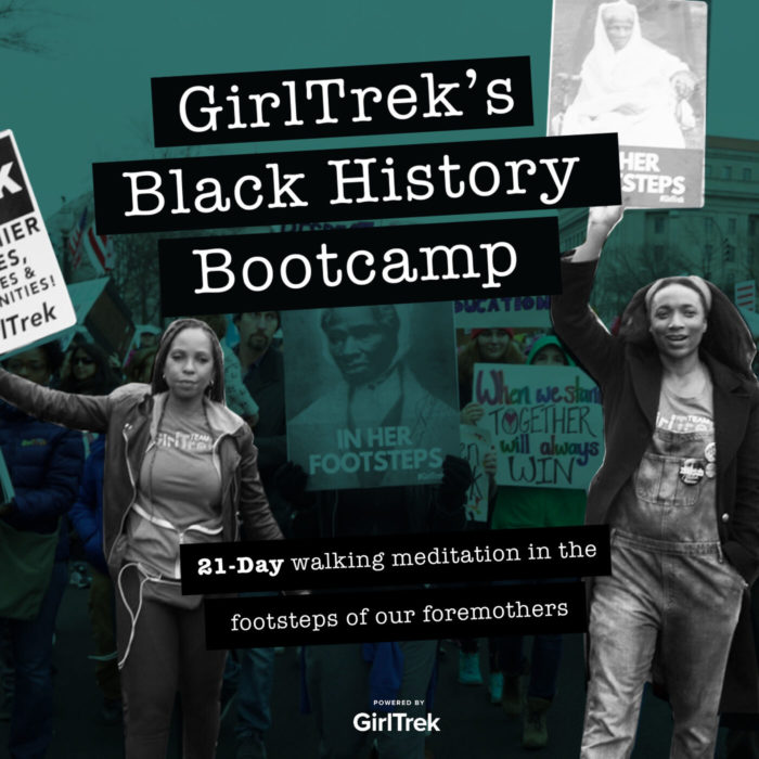 GirlTrek's Black History Bootcamp