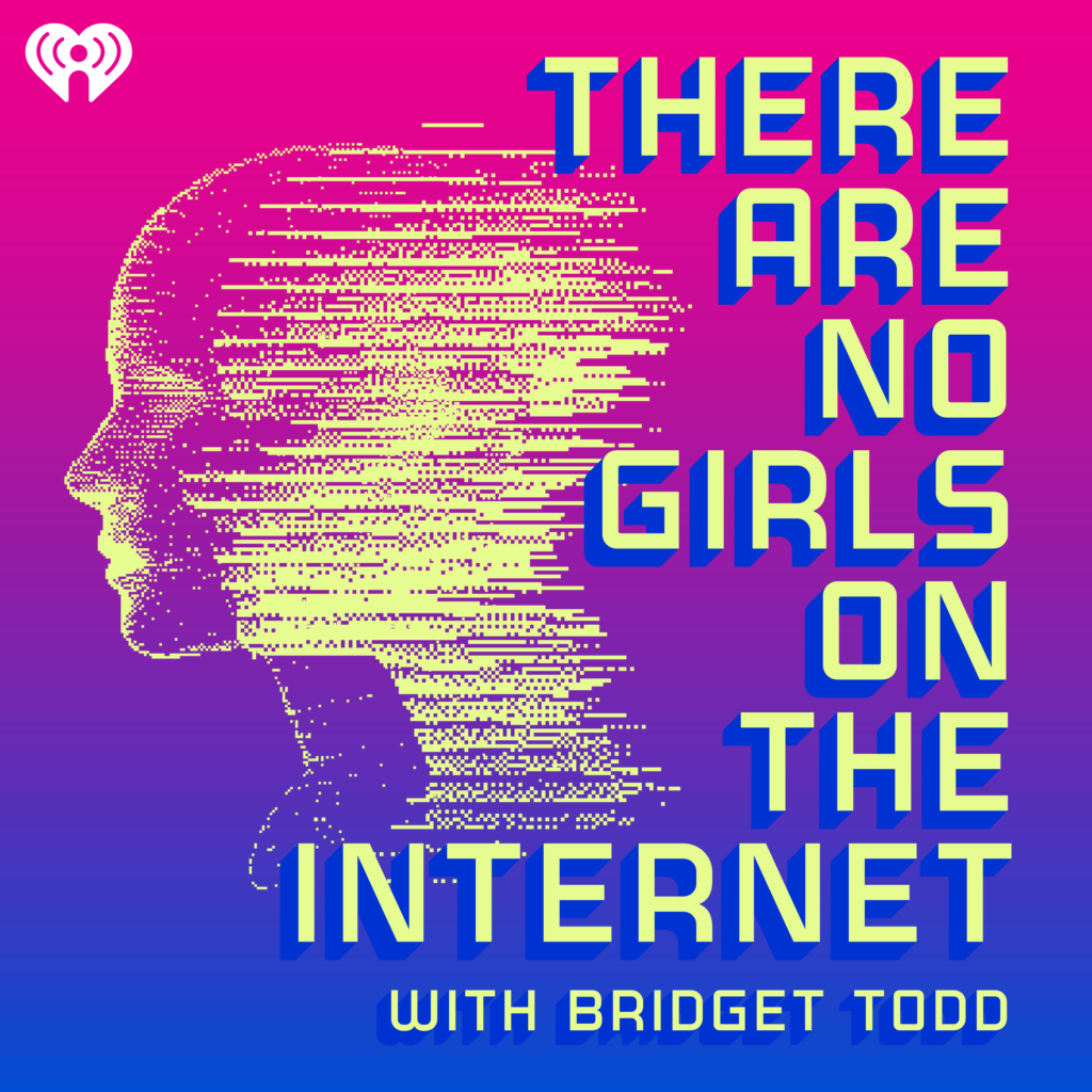 There Are No Girls on the Internet podcast art