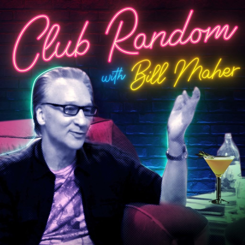 Club Random with Bill Maher podcast art