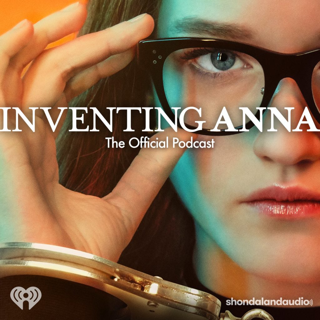 Inventing Anna: The Official Podcast art