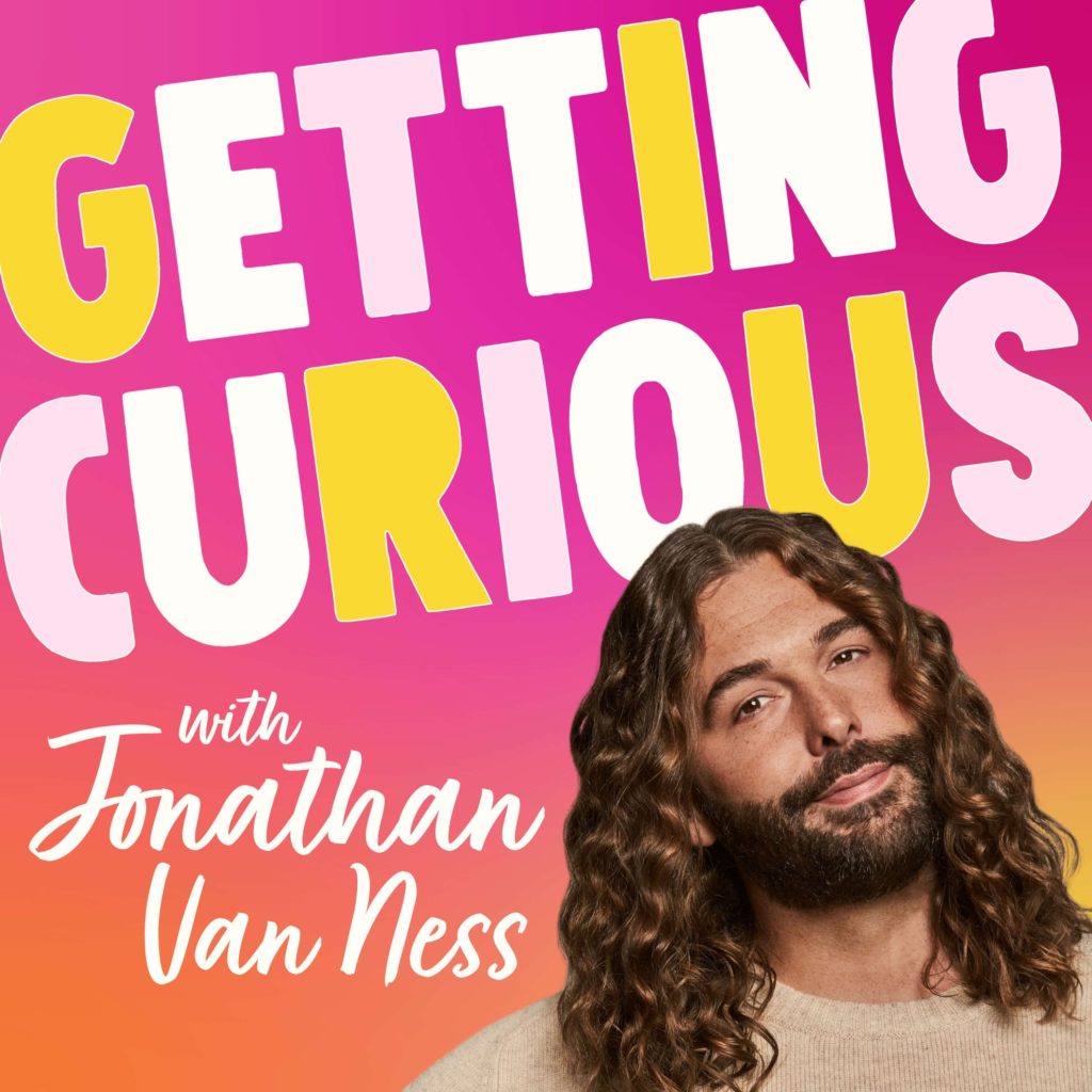 GettingCurious with Jonathan Van Ness