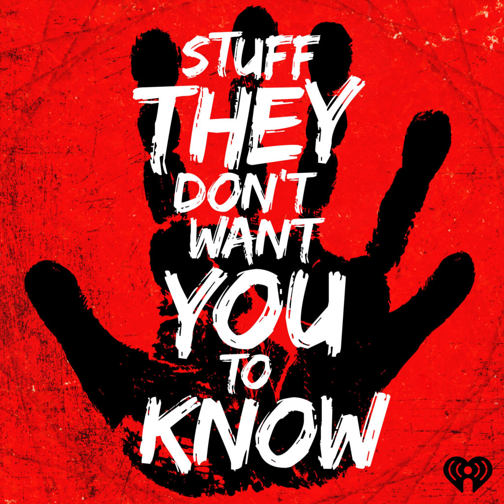 Stuff They Don't Want You To Know podcast art