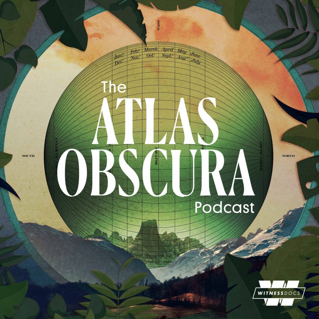 Atlas Obscura Podcast image