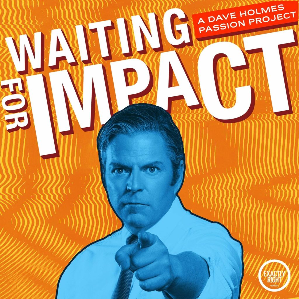 Waiting for Impact podcast art