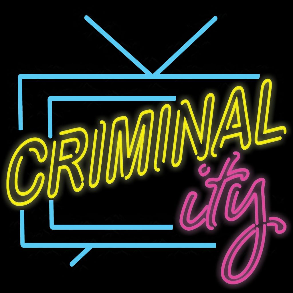 Criminality podcast art