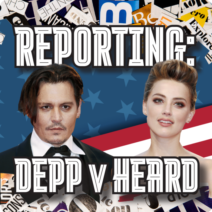 Reporting: Depp v Heard