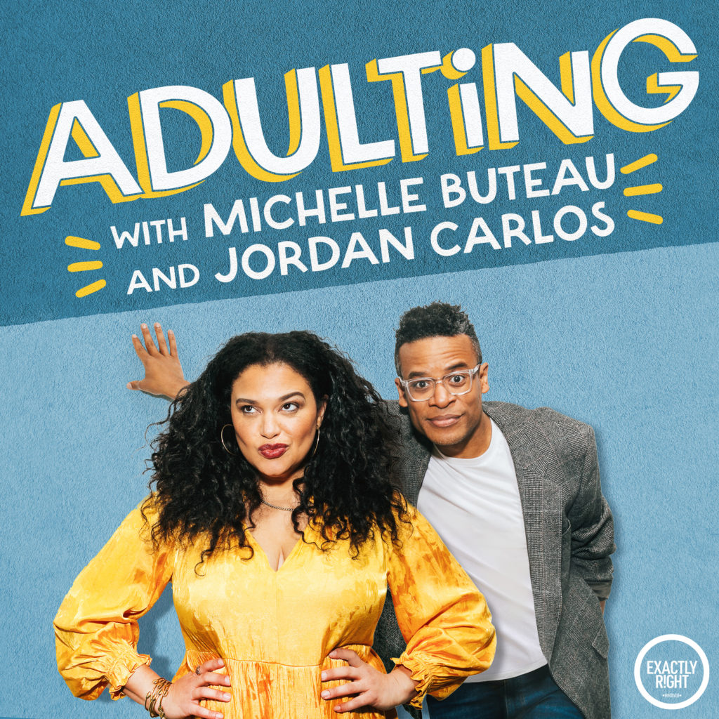 Adulting with Michelle Buteau and Jordan Carlos image