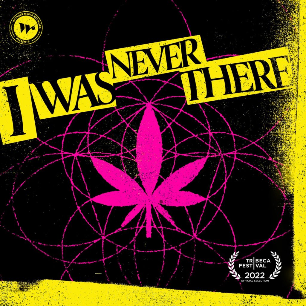 I Was Never There podcast art