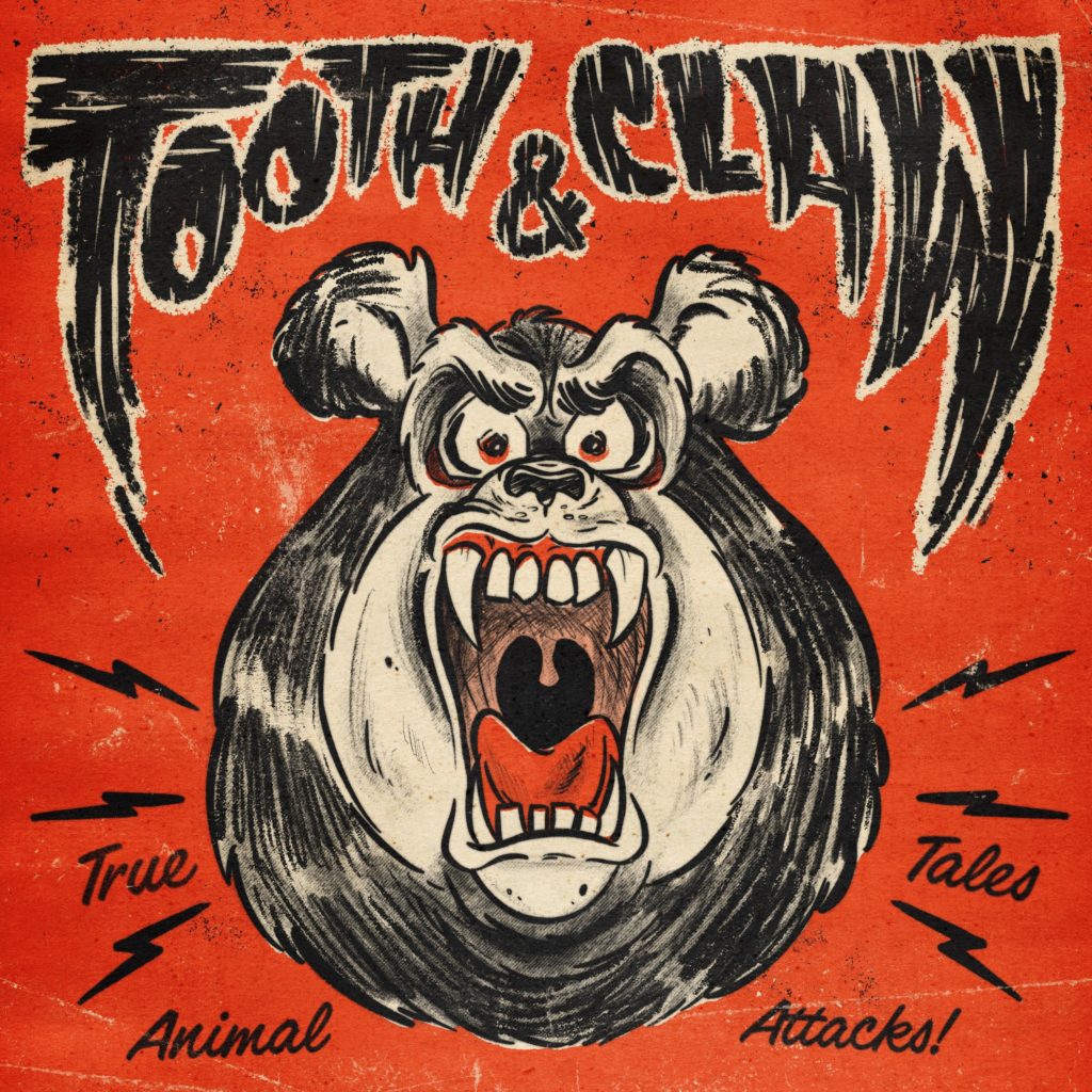 Tooth & Claw: True Stories of Animal Attacks image