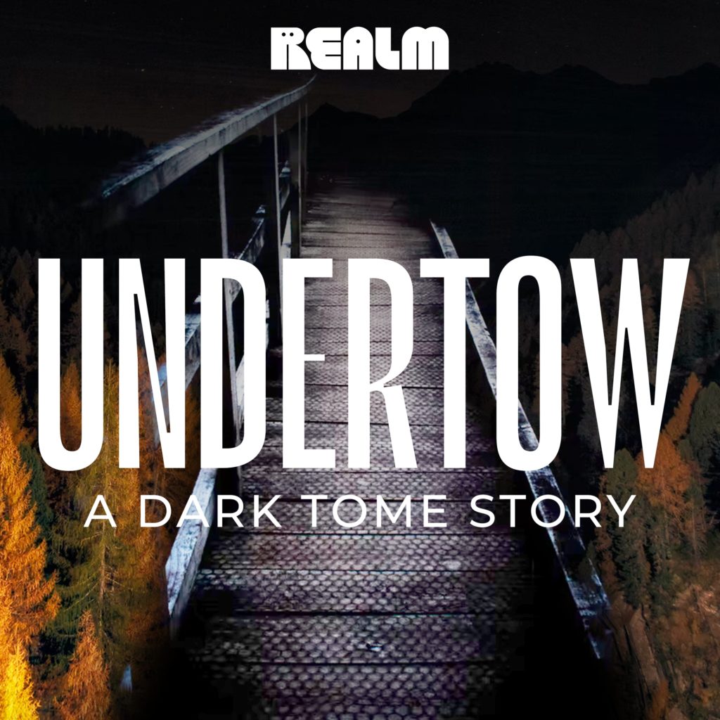 Undertow: A Dark Tome Story 