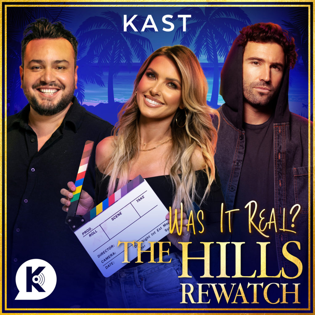 Was It Real The Hills Rewatch podcast art