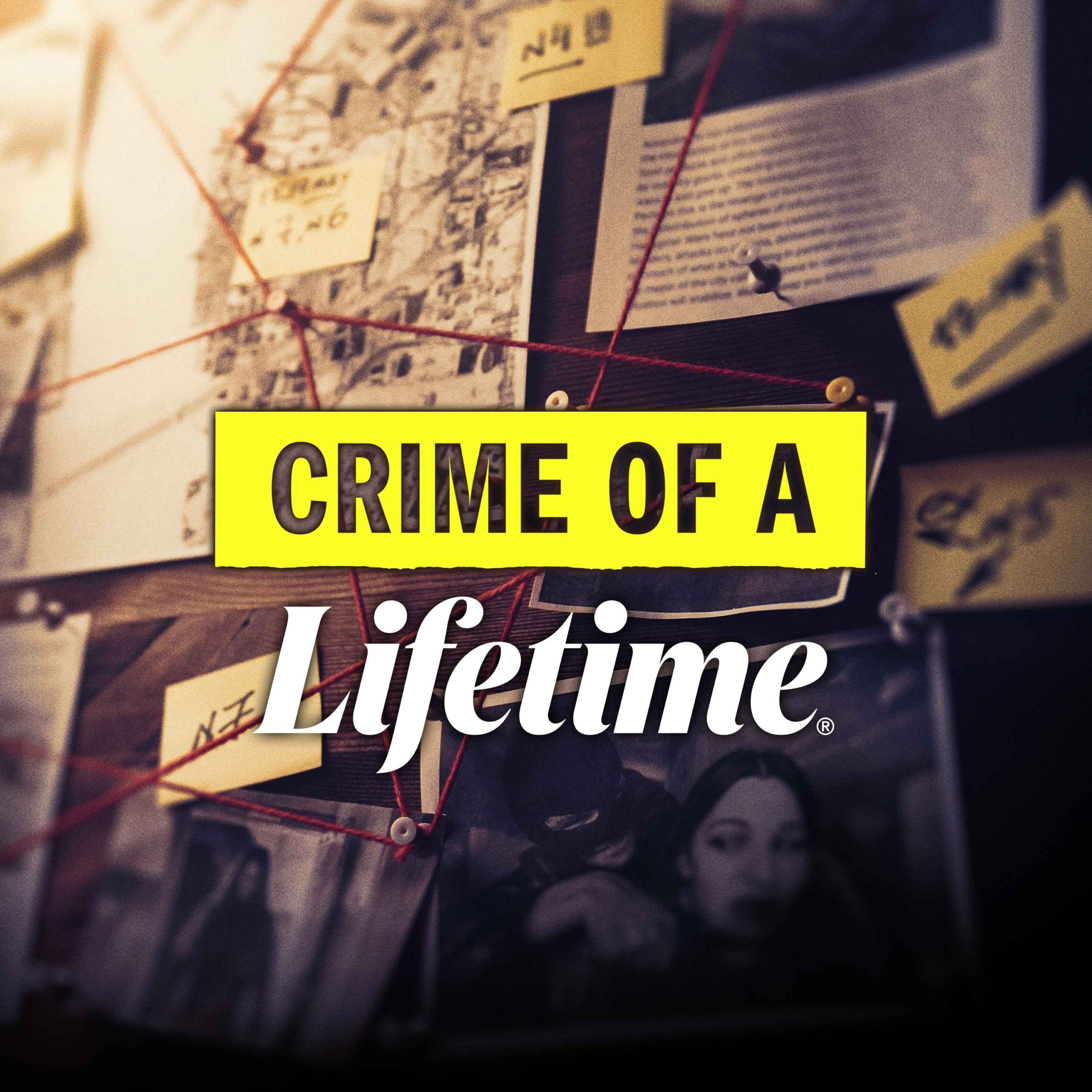 'Crime of a Lifetime' investigates true crimes beyond the headlines