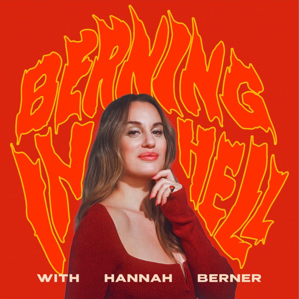 Berning in Hell podcast art