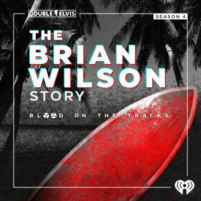 Blood on the Tracks Season 4: The Brian Wilson Story