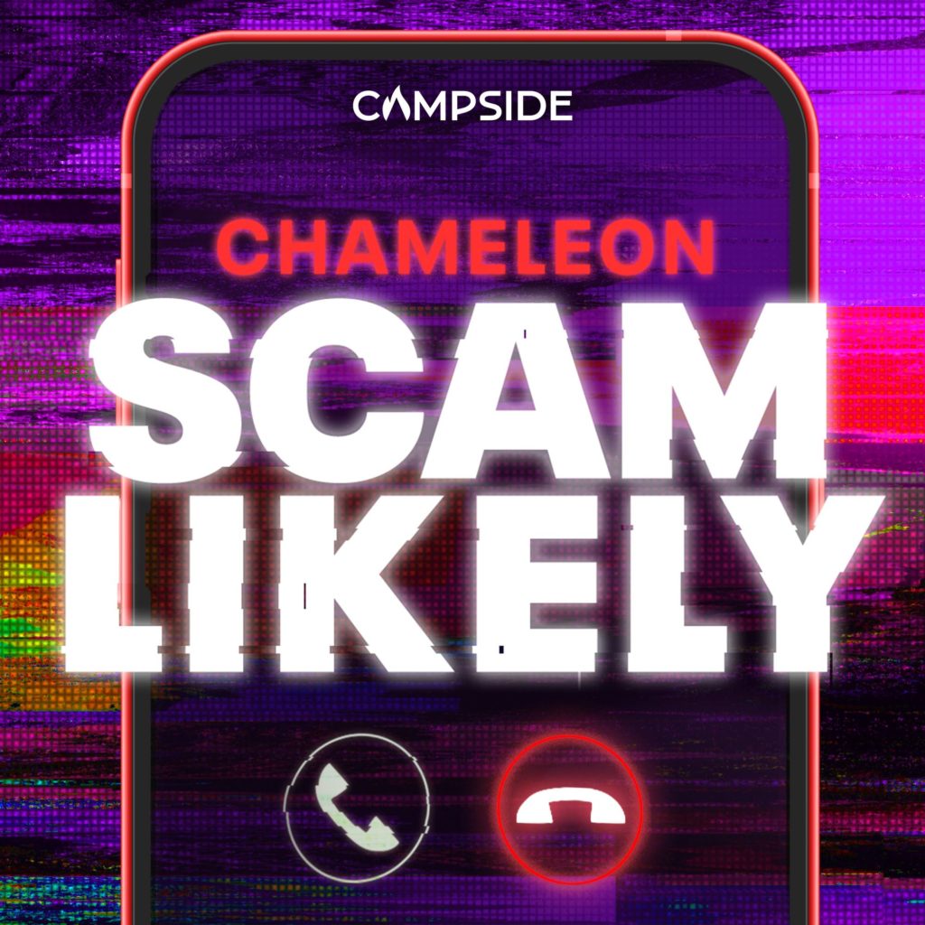 Chameleon: Scam Likely podcast art