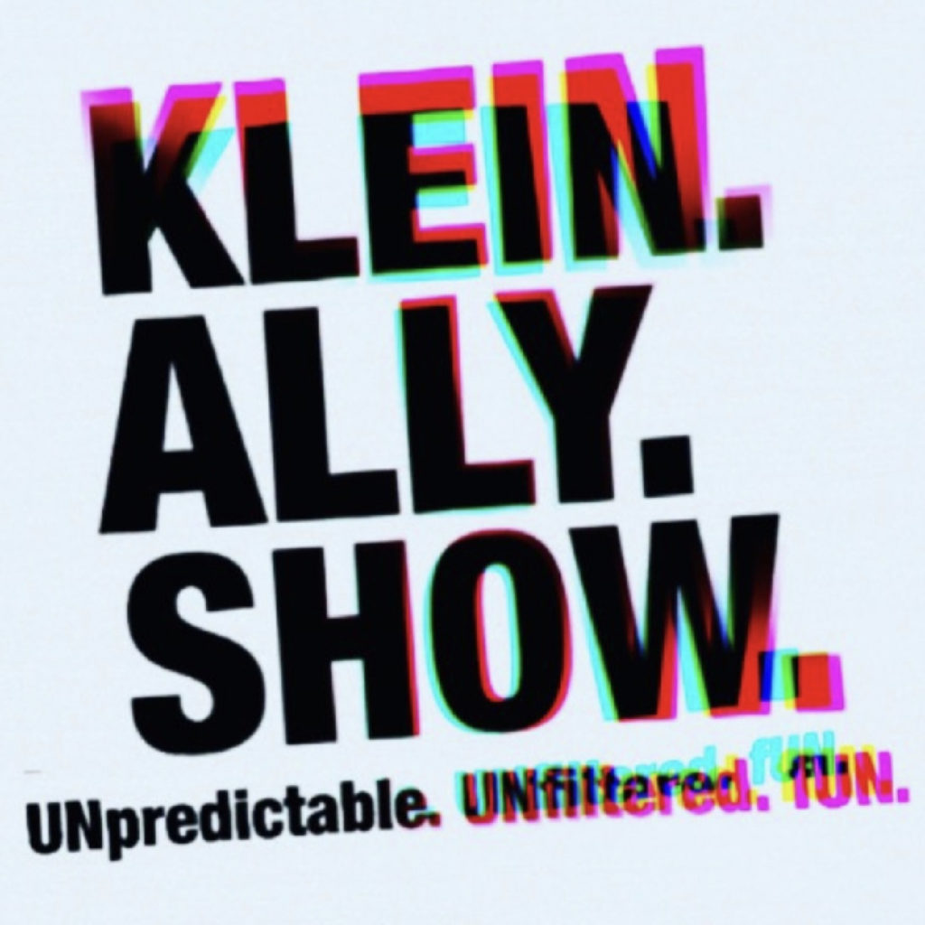 Klein Ally Show podcast