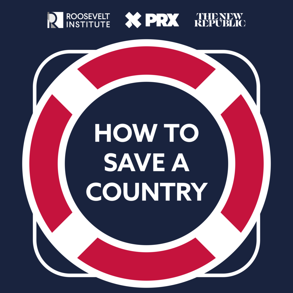 How to Save a Country