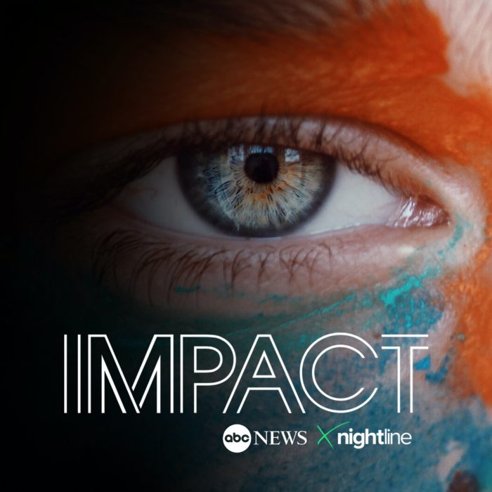 Impact x Nightline