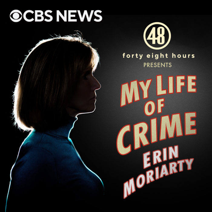 My Life of Crime with Erin Moriarty podcast art