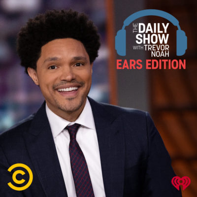 The Daily Show with Trevor Noah Ears Edition