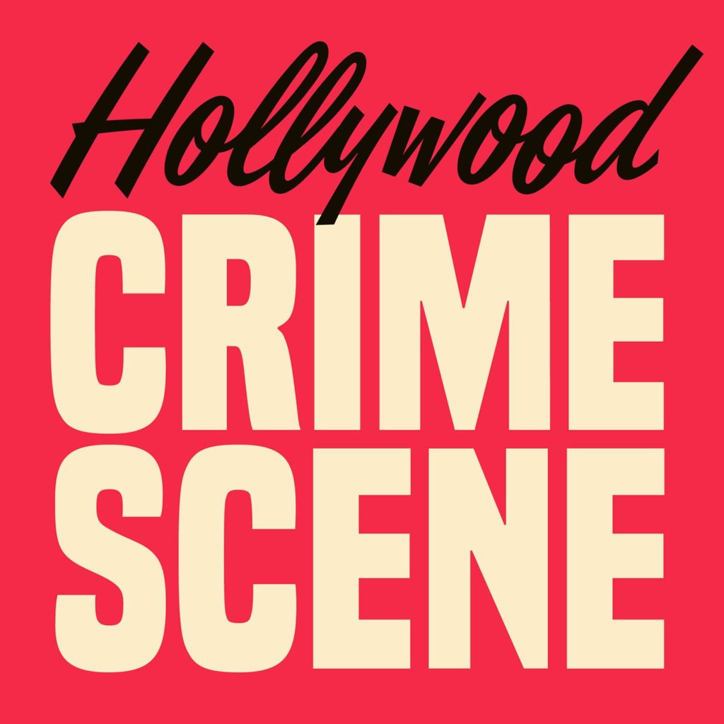 Hollywood Crime Scene