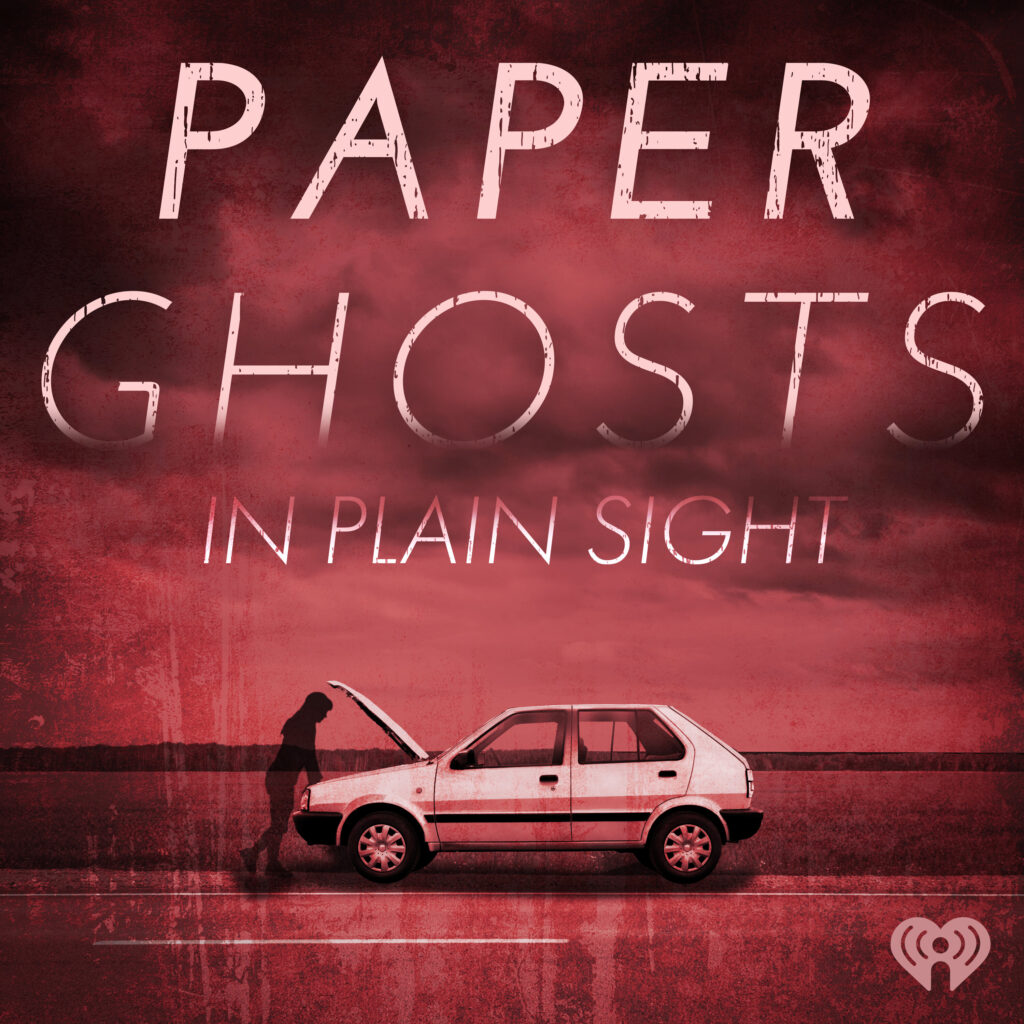 Paper Ghosts In Plain Sight podcast art